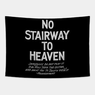 NO STAIRWAY Tapestry