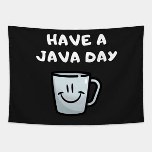 Have A Java Day Tapestry