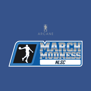 Arcane NLSC March Modness T-Shirt