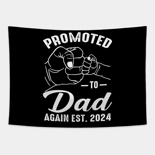 Promoted to Dad Again 2024 Tapestry by eyelashget