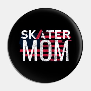 All American Skater Mom Pin