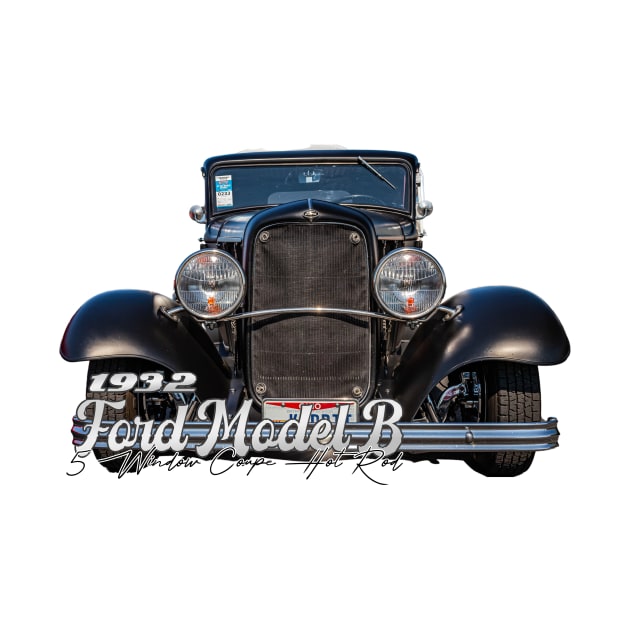 1932 Ford Model B 5 Window Coupe Hot Rod by Gestalt Imagery