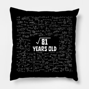 Square Root Of 81 9th Birthday, 9 Year Old Math Lover Gift Pillow