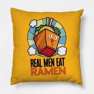 Real Men Eat Ramen Pillow