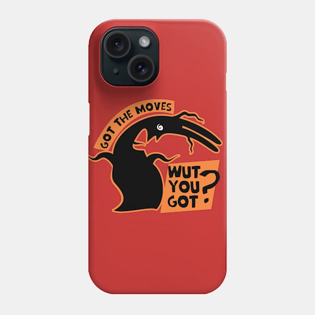 Funny dancing monster got the moves showoff icebreaker Phone Case by BigMRanch