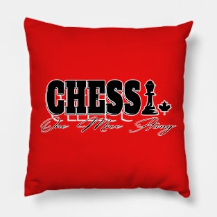 Chess One Move Away Canada Pillow