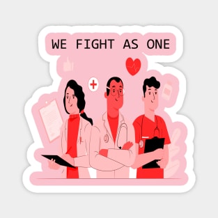 We Fight As One Magnet