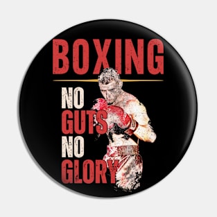 Boxing: No Guts No Glory Pin