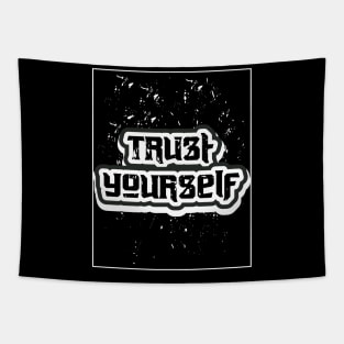 Trust Yourself Tapestry