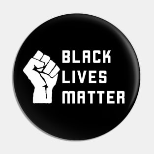 Black Lives Matter (white) Pin