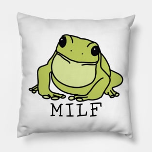 MILF - Man I love Frogs funny Pillow