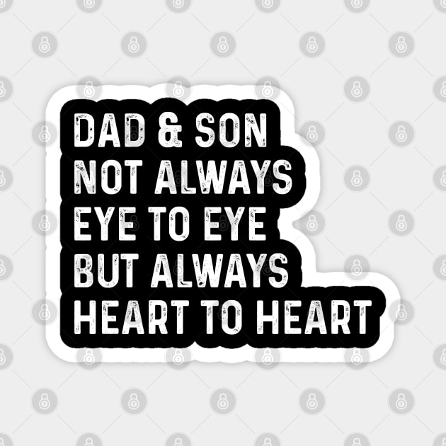 Dad and Son Not Always Eye to Eye Cool Magnet by TeeTypo