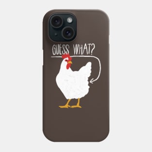 Guess What? Chicken Butt - Joke Youth Phone Case