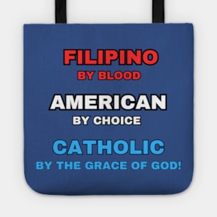 Filipino American Catholic (Naturalized) Tote