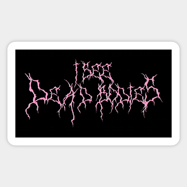 I See Dead Bodies (Pink) - Black Metal - Sticker