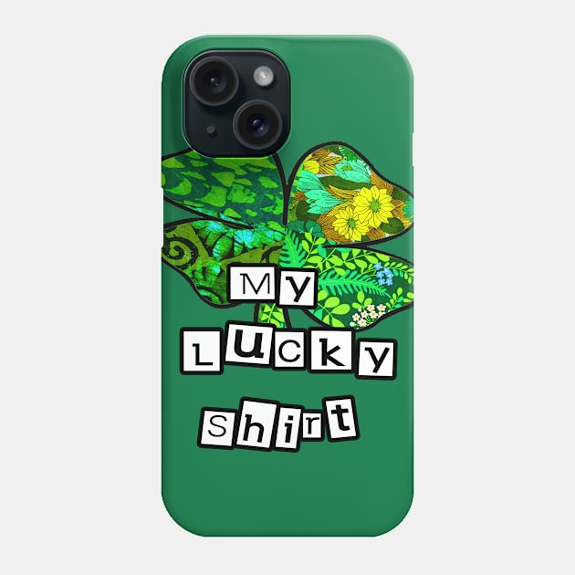 My lucky Shirt Phone Case by artbyomega