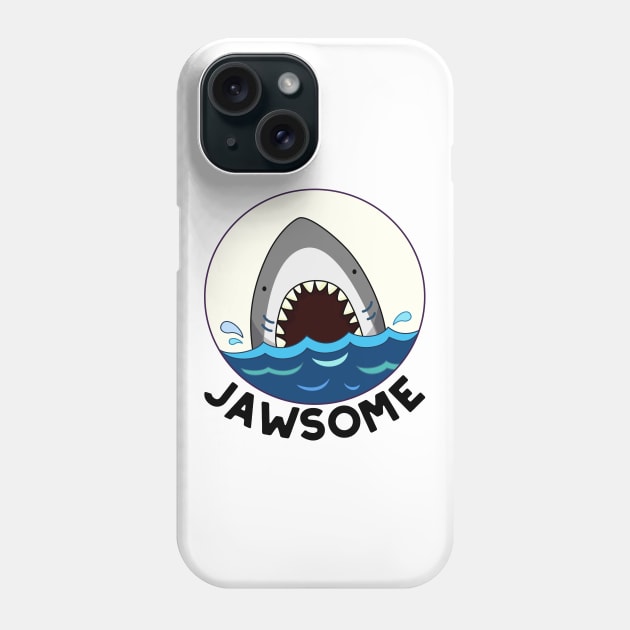 Jawsome Cute Shark Pun Phone Case by punnybone