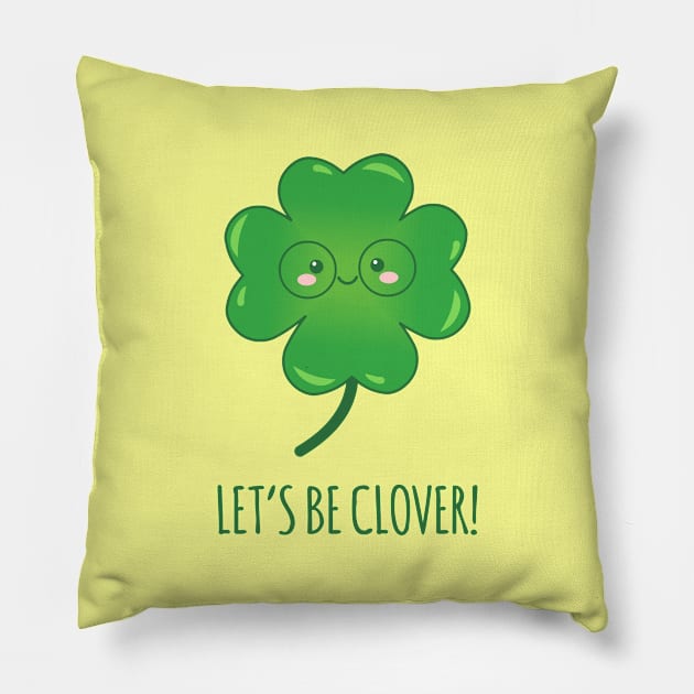 Clover Life Pillow by AnishaCreations