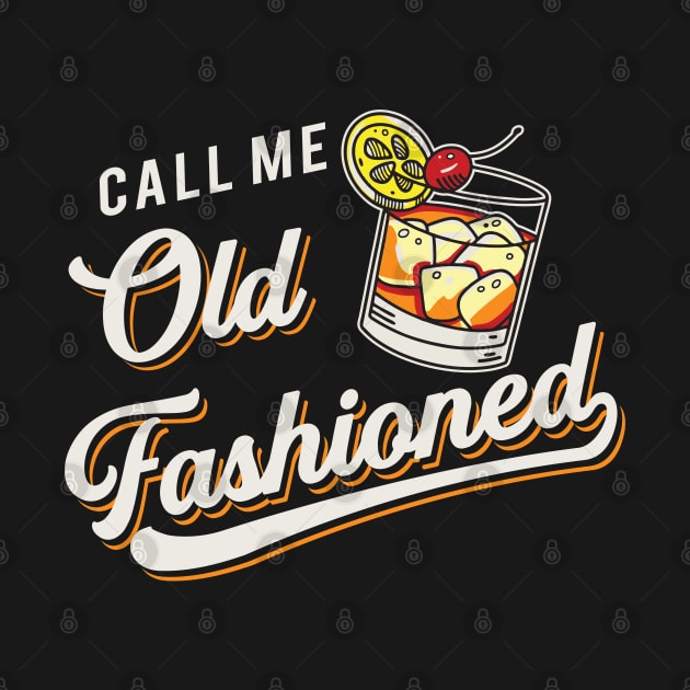 Call Me Old Fashioned by Alema Art