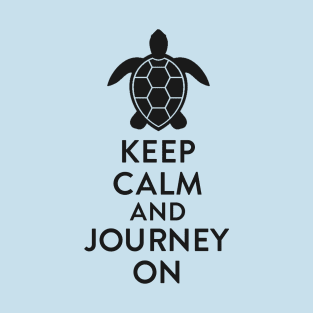 Keep Calm and Journey On T-Shirt