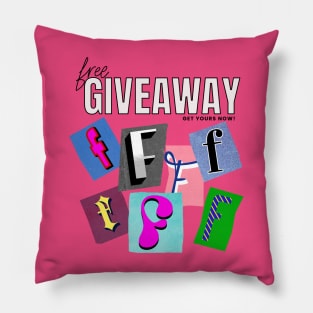 Free Fs to give! Pillow