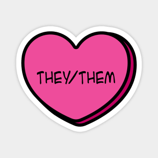 Pronoun They/Them Conversation Heart in Pink Magnet