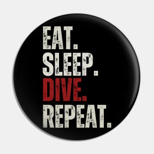 Eat Sleep Dive Repeat, Funny Diving Sayings Pin