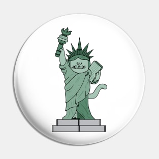 The cat statue of liberty Pin