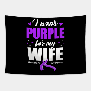 Support I Wear Purple For My Wife Alzheimer's Awareness Tapestry