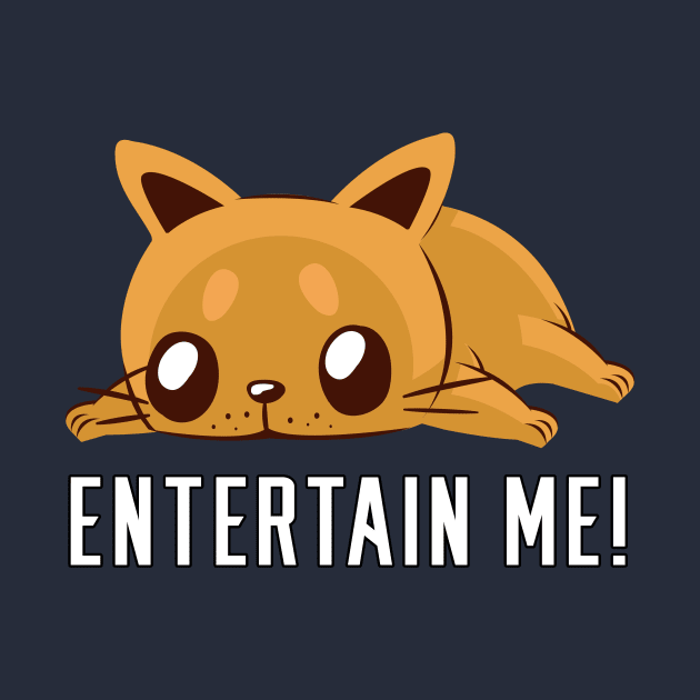 Entertain Me! Bored Cat by ArticaDesign