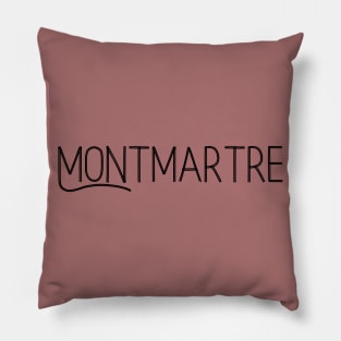 Montmartre Paris France famous neighborhood Pillow