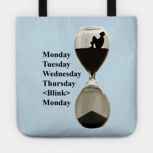 Blink! the weekend's gone Tote