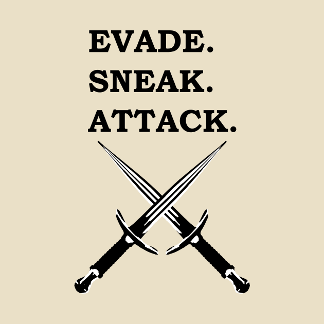 EVADE SNEAK ATTACK ROGUE 5E Meme RPG Class by rayrayray90