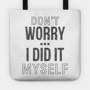 Don't worry...I did it myself 4 Tote