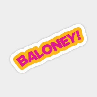 Judge Judy - Baloney! Magnet