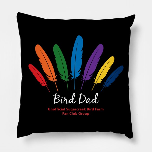 Bird Dad - white type Pillow by Just Winging It Designs