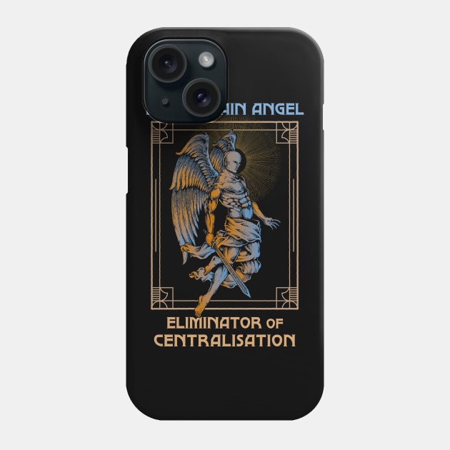 Blockchain Angel - Eliminator of centralisation (black background) Phone Case by Hardfork Wear