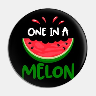 One In A Melon Cute Summer Watermelon Pin