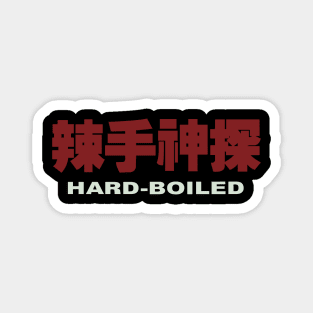 Hard Boiled Magnet