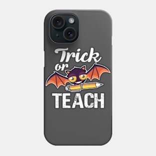 Trick or Teach Phone Case
