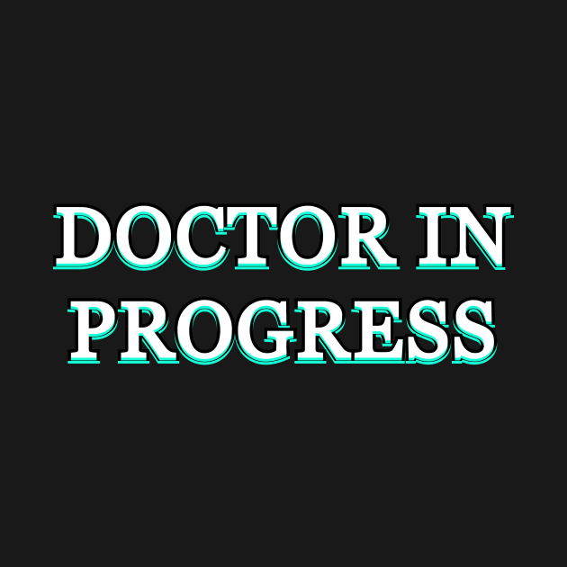 Doctor in progress by Word and Saying