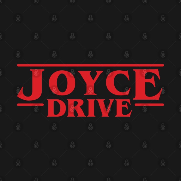 Joyce Drive - Stranger Things by ItsRTurn