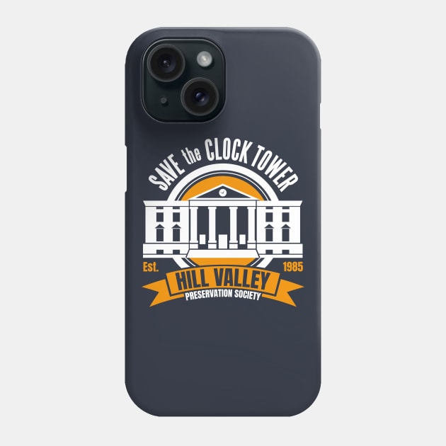 Back to the Future Save the Hill Valley Clock Tower Phone Case by Meta Cortex