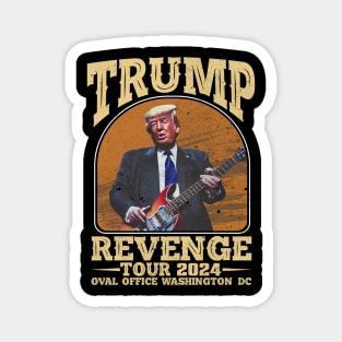 Trump Revenge Tour 2024 Magnet