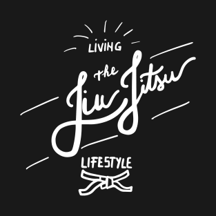 Jiu Jitsu Lifestyle T-Shirt