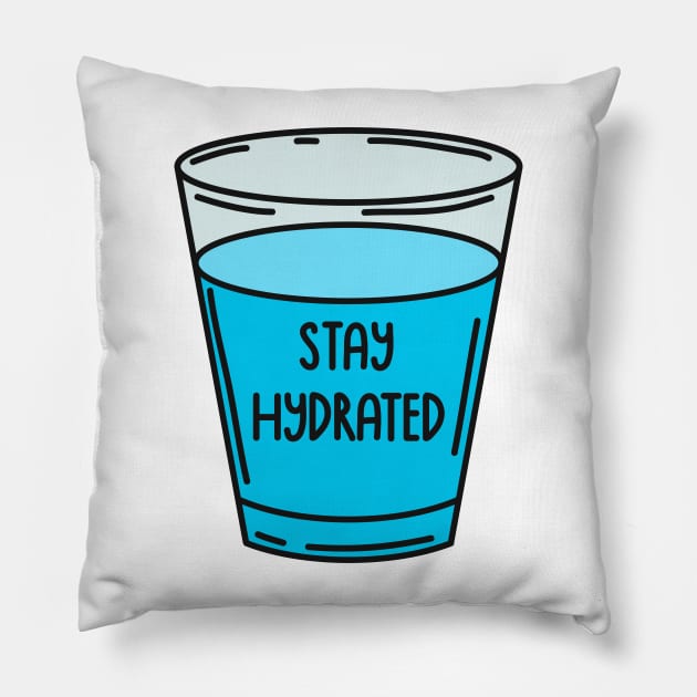 Stay Hydrated Pillow by PanyaCreative