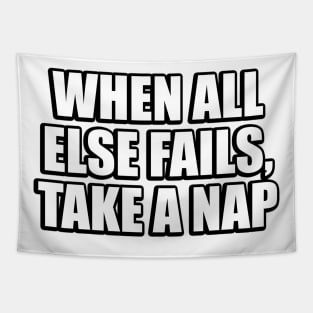 When all else fails, take a nap Tapestry