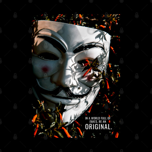 Be an Original - V For Vendetta - Phone Case