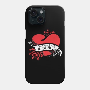 love mom with all my heart Phone Case