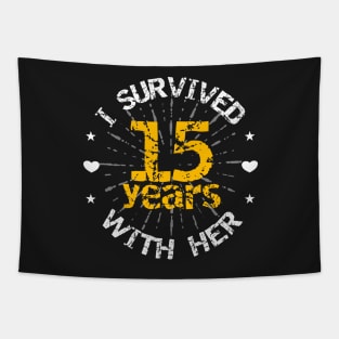 Funny 15th anniversary (wedding, friendship) gift for him Tapestry